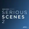 Jonathan Waller & Samuel Karl Bohn - Serious Scenes, Vol. 2